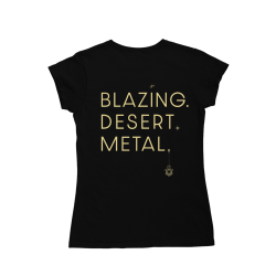 Girly T-shirt Blazing Desert Metal