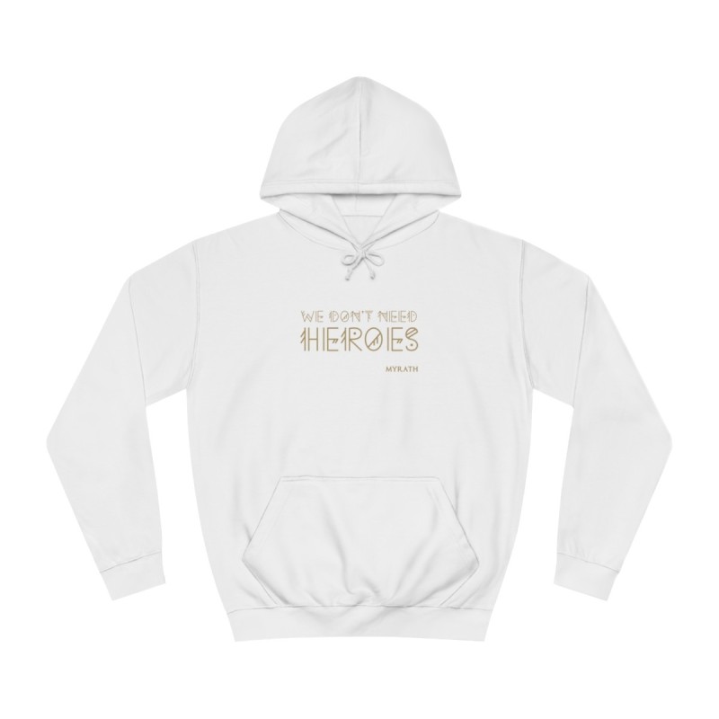 Heroes - Hoodie